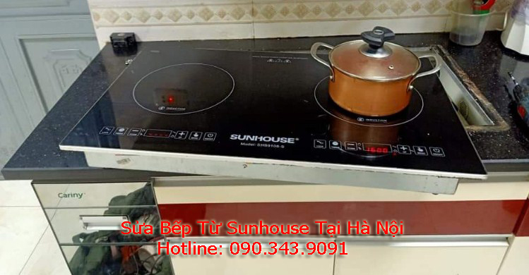 Sửa Bếp Từ Sunhouse Tại Nhà Giá Rẻ Ở Hà Nội
