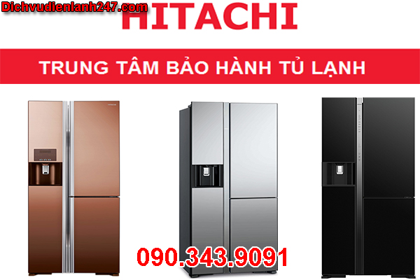 Bảo Hành và Sửa chữa Tủ Lạnh Hitachi Tại Ba Vì Hỗ Trợ Nhanh