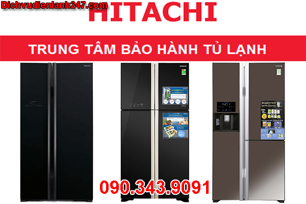 Trạm Bảo Hành và Sửa Tủ Lạnh Hitachi Tại Hoài Đức Hỗ Trợ Nhanh 247