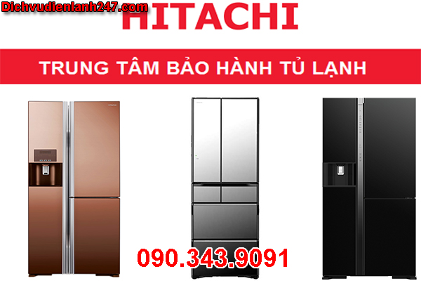 Trung Tâm Bảo Hành Và Sửa Tủ Lạnh Hitachi Chính Hãng Tại Quận 5 Tân Bình TP HCM