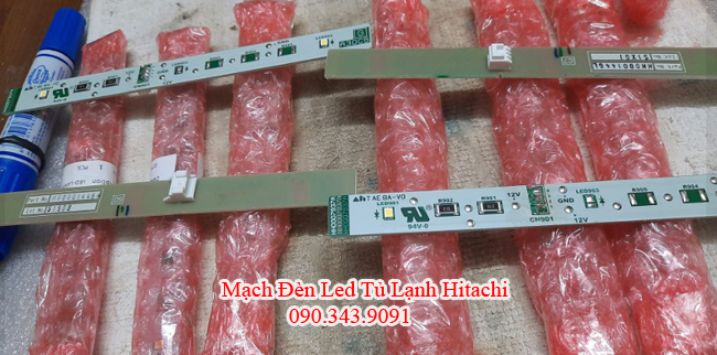 Mạch Đèn LED Tủ Lạnh Hitachi Loại Ngăn Đông và Ngăn Mát Nhiều Model Mới