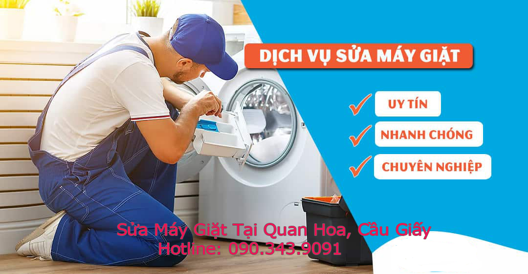 Sửa Máy Giặt Tại Quan Hoa, Cầu Giấy【0903439091】
