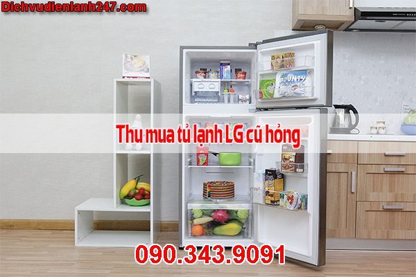 Thu Mua Tủ Lạnh LG, Inverter, Side By Side Cũ Hỏng Giá Cao Tại Nhà Uy Tín Chuyên Nghiệp